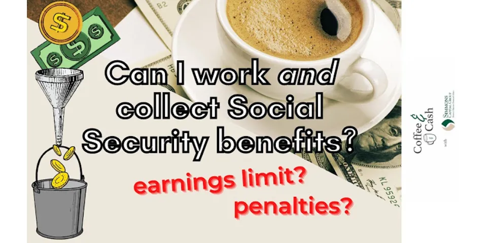 Can I work full time at 67 and collect Social Security