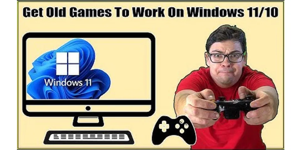 How do I run old PC games on Windows 10?