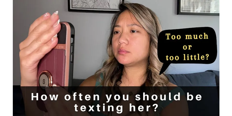 How do you text a girl on her day?