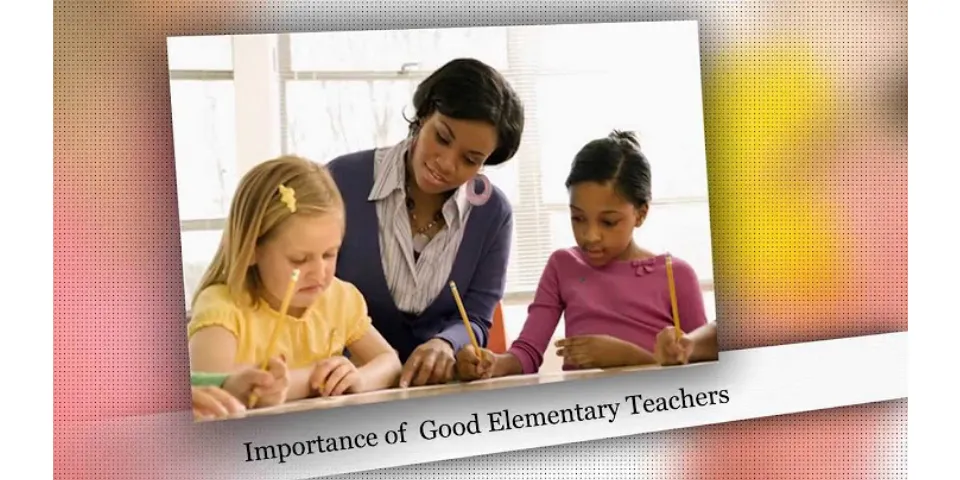 How important is going to a good elementary school?