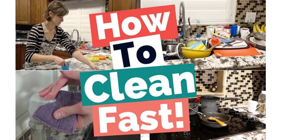How to clean house fast