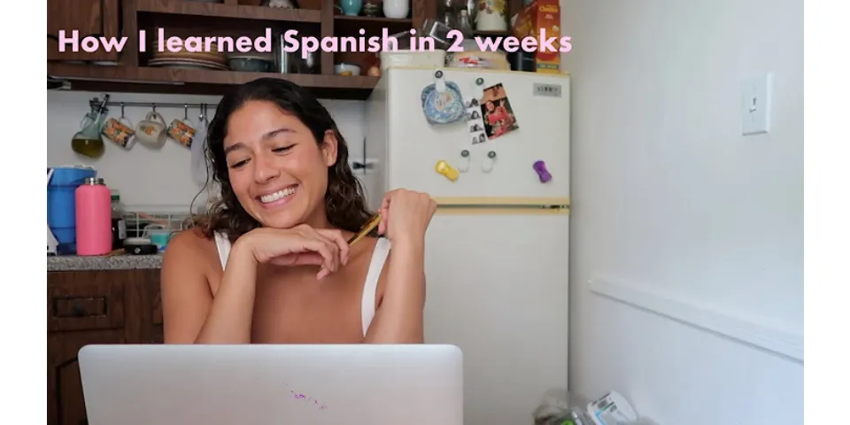 How to learn Spanish in 2 weeks