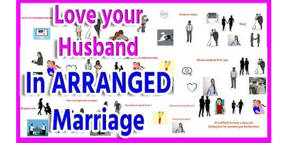 How to love your husband in arranged marriage