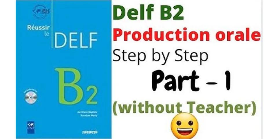 How to prepare for DELF B2