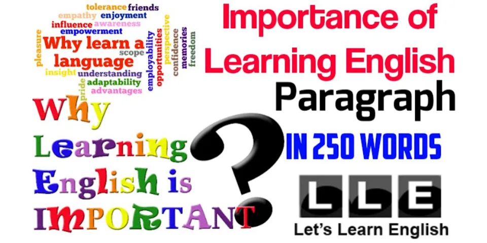 Importance of learning English paragraph in 200 words