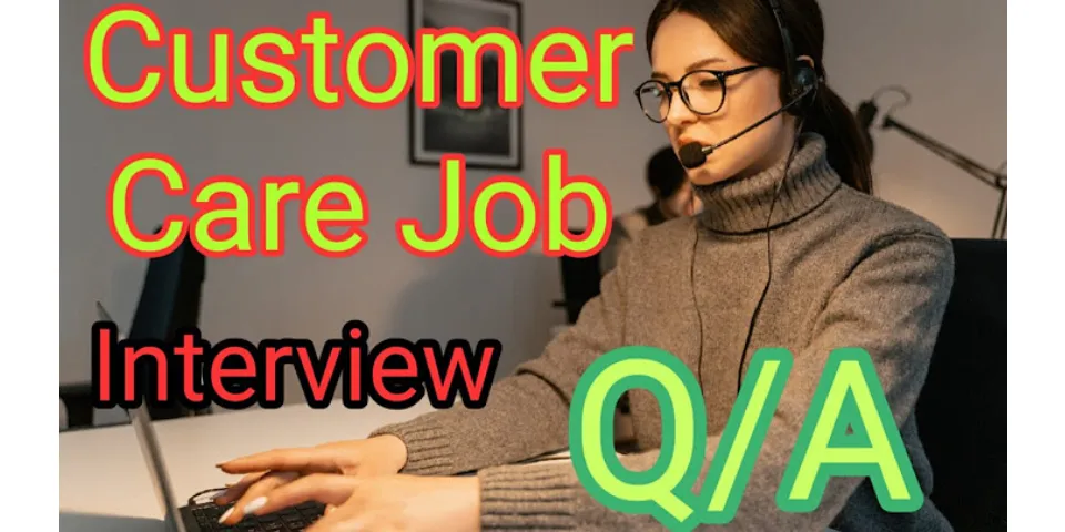 Interview questions for insurance customer service representative