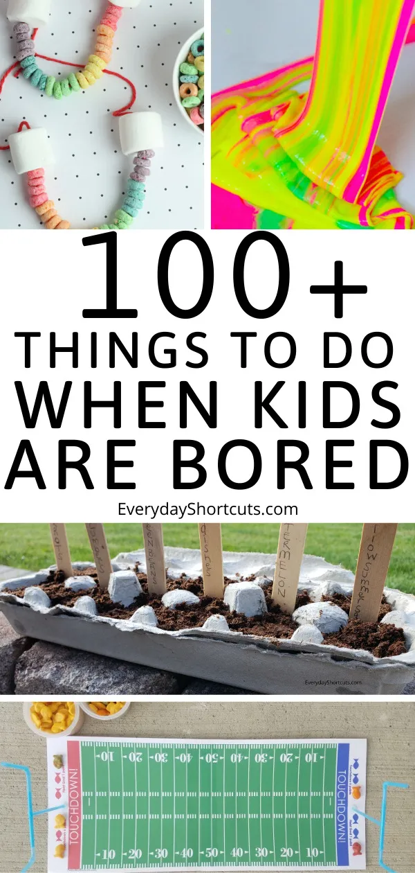 things to do when kids are bored