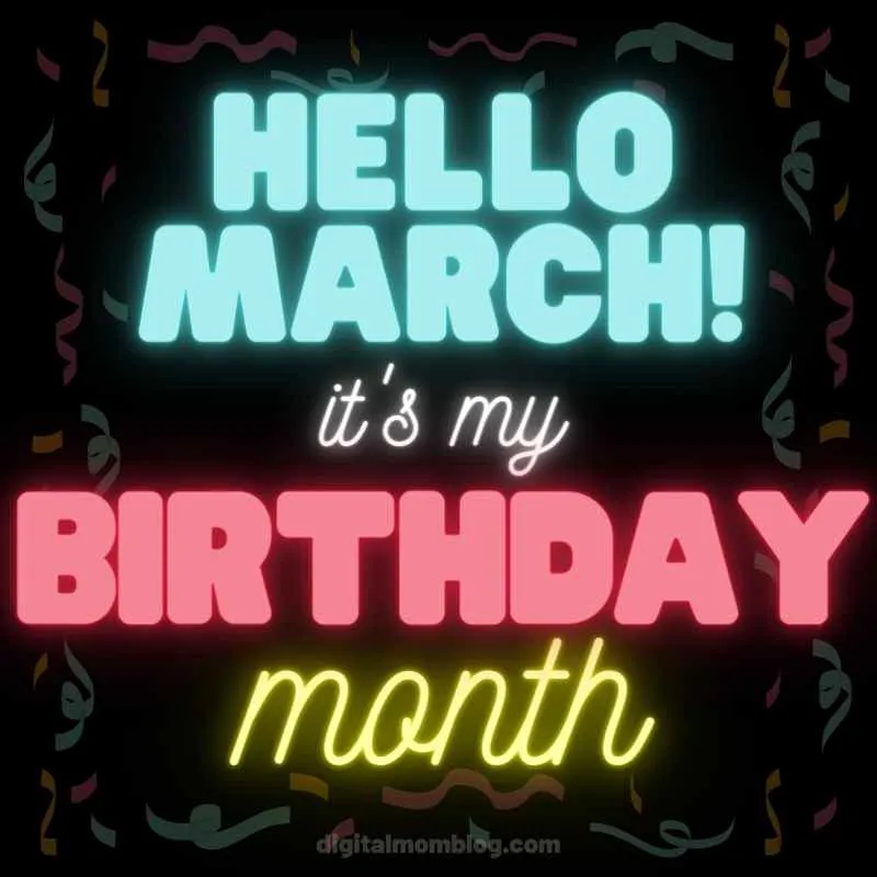 hello march birthday month meme