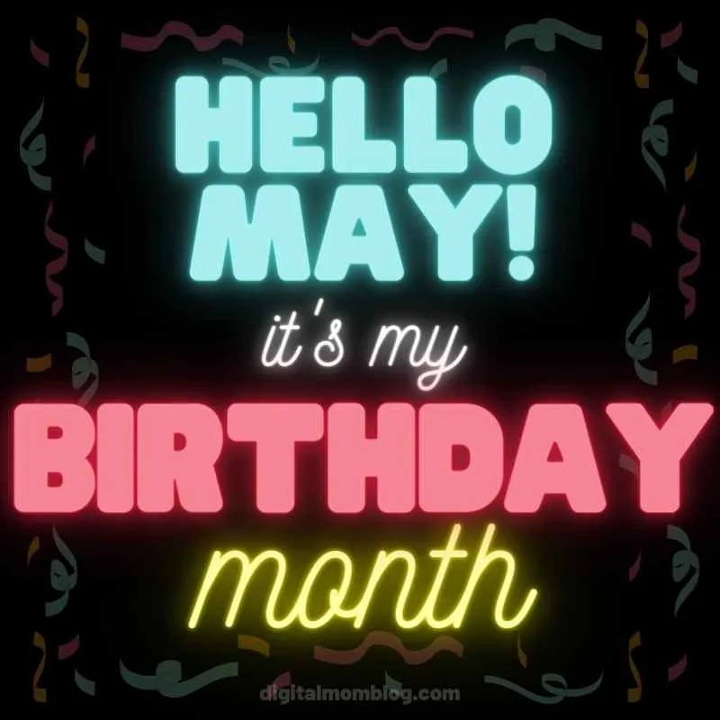 hello may birthday month meme