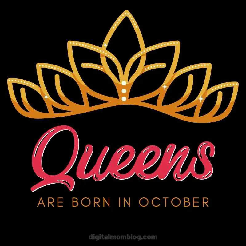 queens are born in october